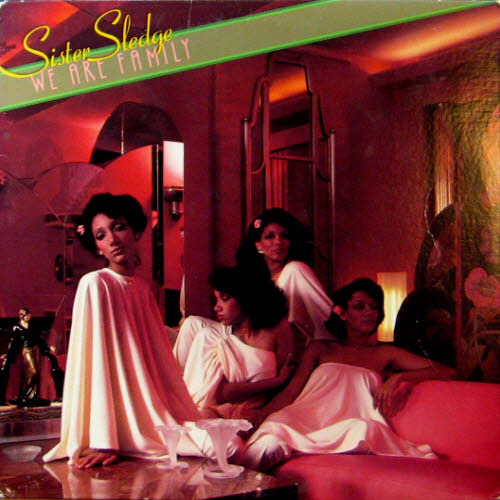 Sister Sledge/We are family