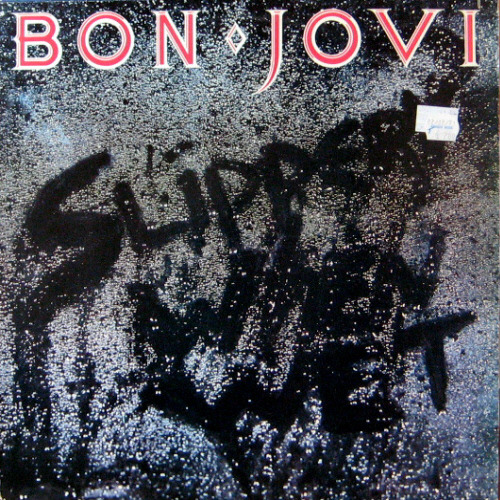 Bon Jovi/Slippery when wet