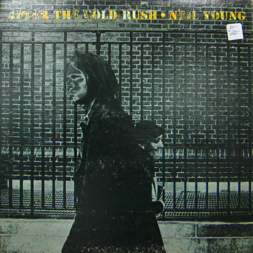 Neil Young/After the gold rush