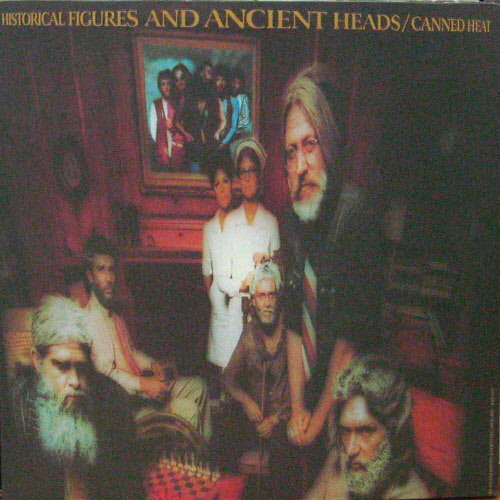 Canned Heat/Historical Figures and Ancient Heads