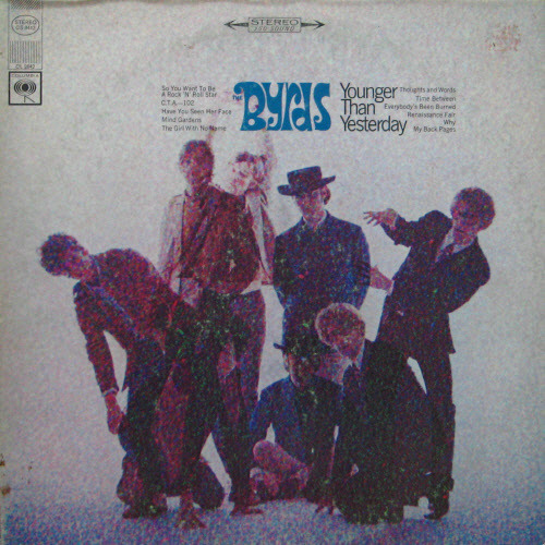 The Byrds / Younger Than Yesterday