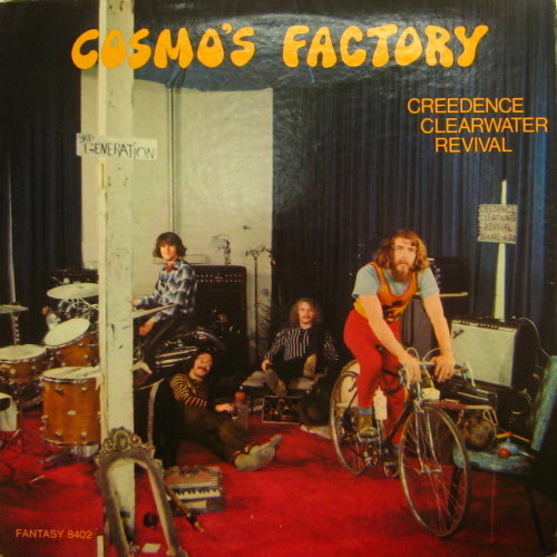 Creedence Clearwater Revival(CCR)/Cosmo&#039;s Factory