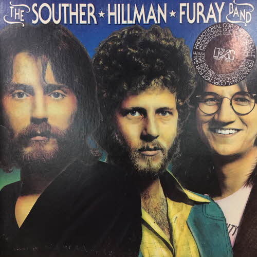 J.D. Souther, Chris Hillman Richie Furay - The Souther-Hillman-Furay Band