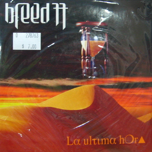Breed 77/La ultima hora(The final hour)