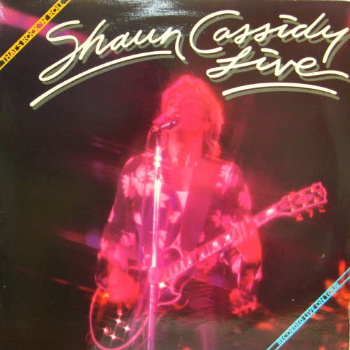 Shaun Cassidy/That&#039;s rock &#039;n&#039; roll(live)