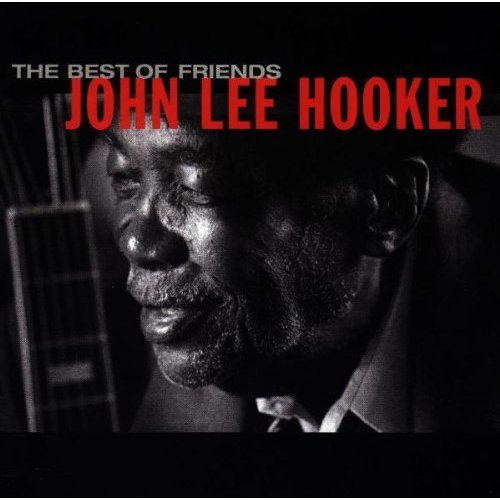 John Lee Hooker/The best of friends(CD)