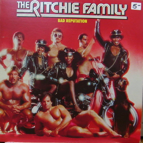 Ritchie Family/Bad Reputation