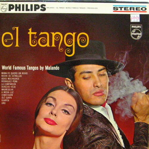 Malando And His Tango Orchestra/El Tango, World Famous Tangos