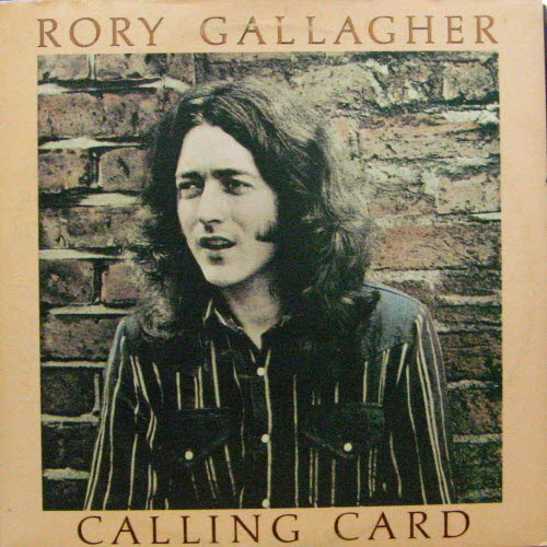 Rory Gallagher/Calling Card