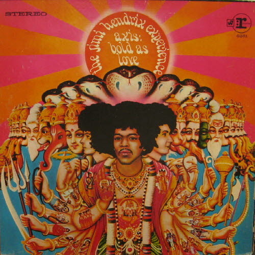 Jimi HendrixExperience/Axis : Bold as love