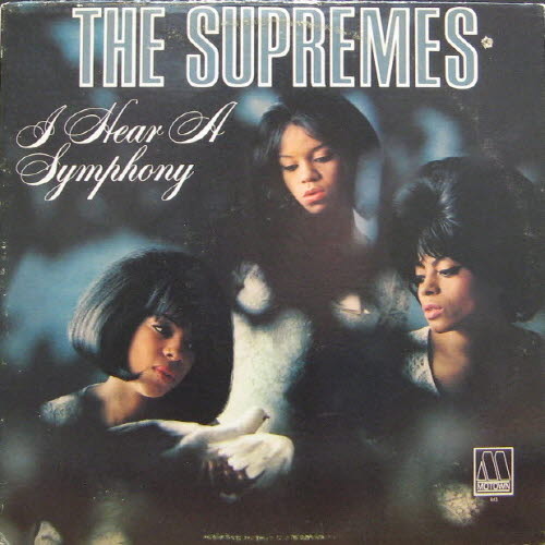 Supremes/I Hear A Symphony