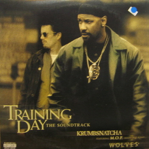 Training day Soundtrack-Krumbsnatcha/Woles