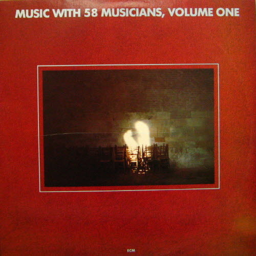 Music With 58 Musicians/Volume 1 (2lp)