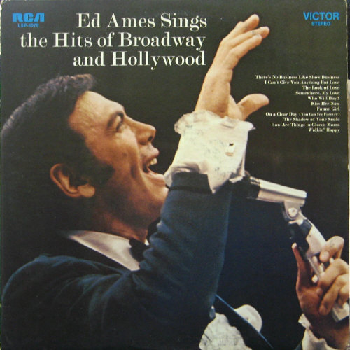 Ed Ames sings the hits of Broadway and Hollywood
