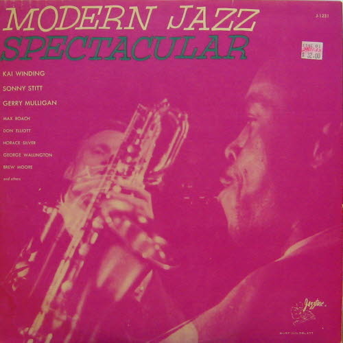 Kai Winding All-Stars &amp; Sonny Stitt All-Stars/Modern Jazz Spectacular