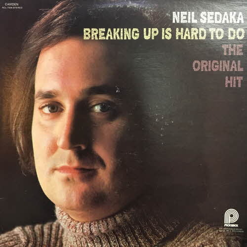 Neil Sedaka/Breaking Up Is Hard To Do