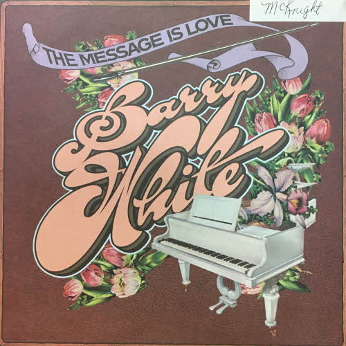 Barry White/The Message Is Love