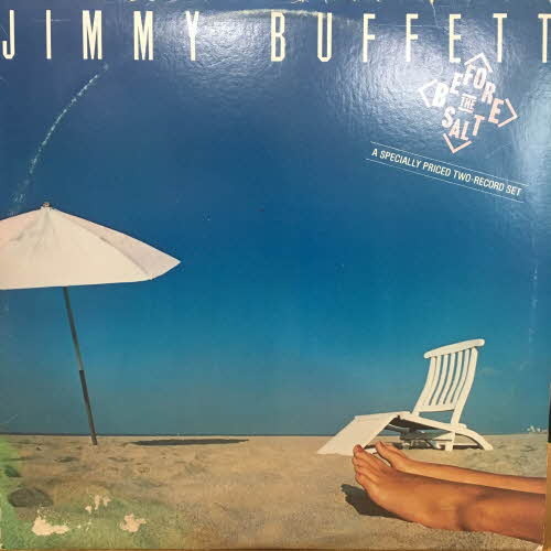 Jimmy Buffett/Before The Salt(2LP)