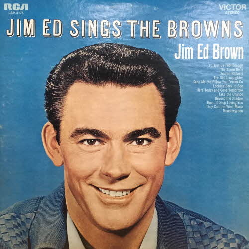 Jim Ed Brown/Jim Ed Sings The Browns