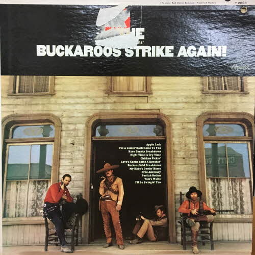 Buck Owens&#039; Buckaroos/The Buck Owen&#039;s Buckaroos Strike Again