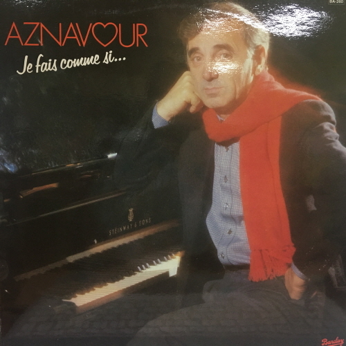Charles Aznavour/Je Fais Comme Si...