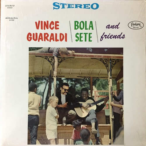 Vince Guaraldi, Bola Sete/Vince Guaraldi, Bola Sete, And Friends