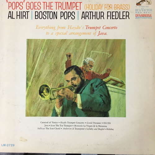 Al Hirt &amp; Boston Pops &amp; Arthur Fiedler/&quot;Pops&quot; Goes The Trumpet