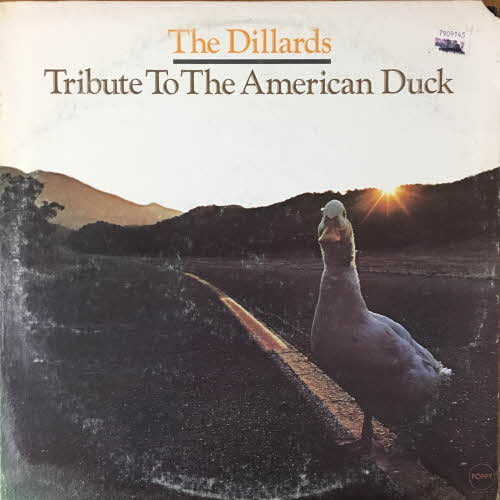 The Dillards/Tribute To The American Duck