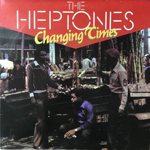 Heptones/Changing Times