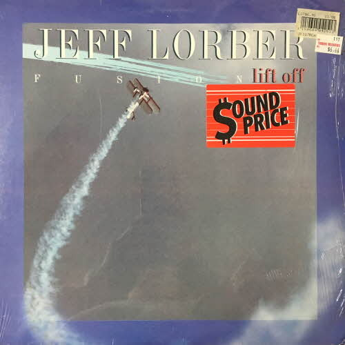 Jeff Lorber Fusion/Lift Off