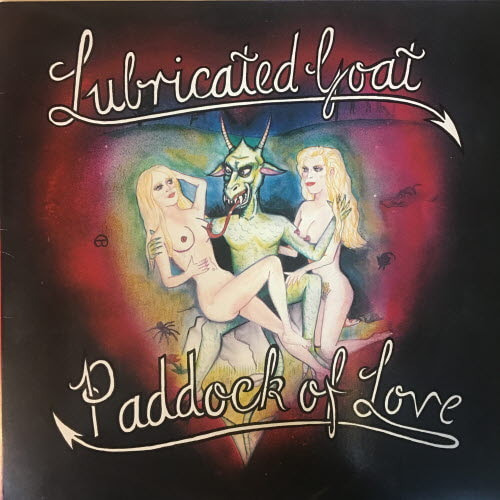 Lubricated Goat/Paddock of love