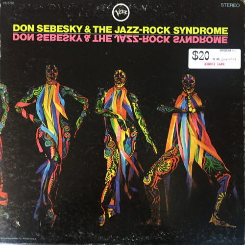 Don Sebesky &amp; the Jazz-Rock Syndrome