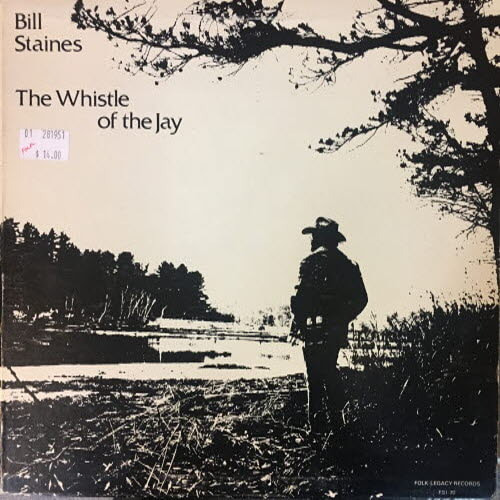 Bill Staines/The whistle of the Jay
