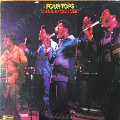 Four Tops - Live &amp; in Concert