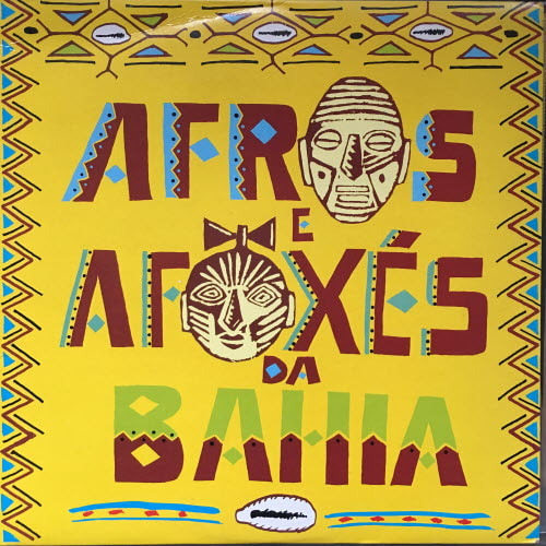 Afros E Afoxes da Bahia - 