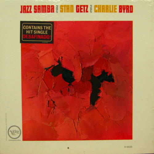Stan Getz &amp; Charlie Byrd/Jazz Samba