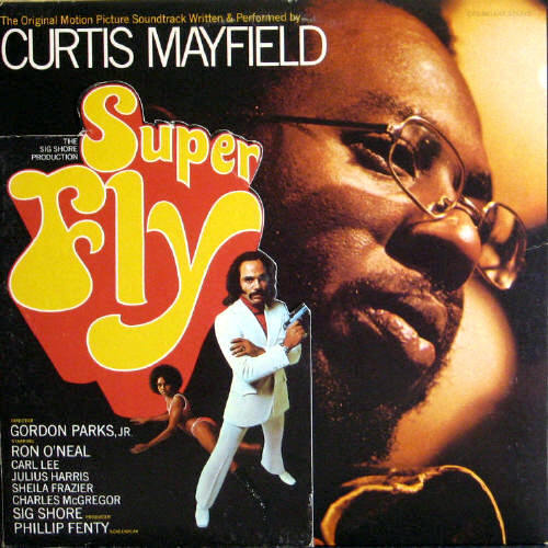 Curtis Mayfield/Super Fly(OST)