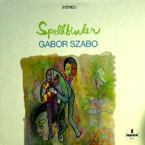 Gabor Szabo/Spellbinder