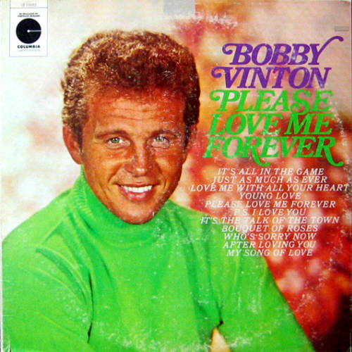 Bobby Vinton/Please love me forever
