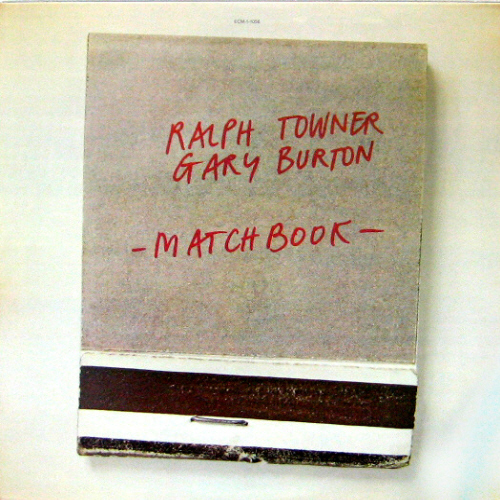 Ralph Towner &amp; Gary Burton/Match book