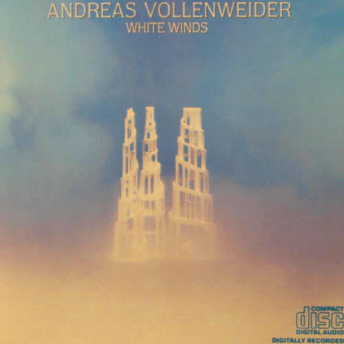 CD&gt;Andreas Vollenweider/White Winds