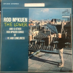 Rod McKuen/The Loner And 13 Other Rod McKuen Songs Of Love And Loneliness