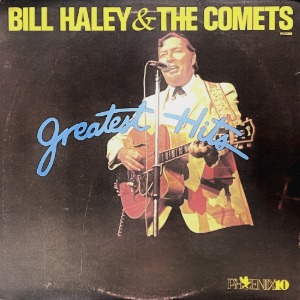 Bill Haley &amp; The Comets/Greatest Hits