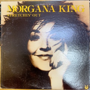 Morgana King/Stretchin&#039; Out