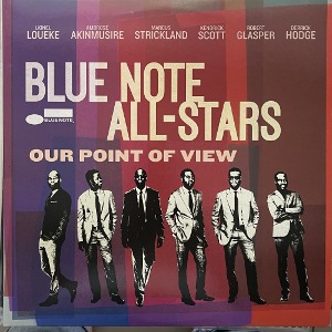 Blue Note All-Stars / Our point of view