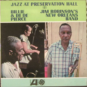 Jim Robinson &amp; Billie &amp; De De Pierce/Jazz at preservation hall II.
