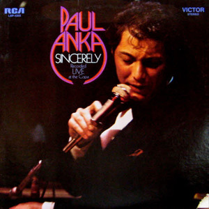 Paul Anka/Sincerely (Live at the Copa)