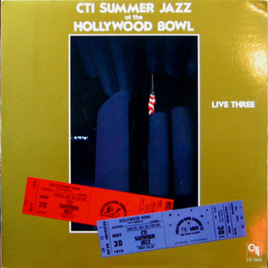 CTI summer jazz at the Hollywood bowl, Live three