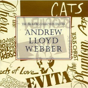 CD&gt;Andrew LLoyd Webber/The Premiere Collection Encore