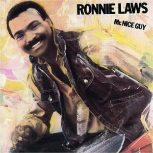 Ronnie Laws/Mr. Nice guy